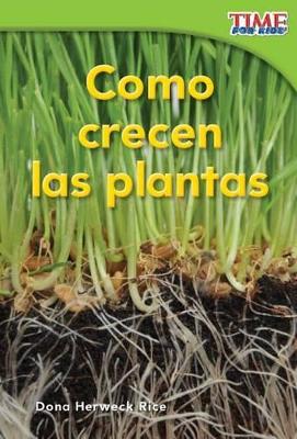 Book cover for C mo crecen las plantas (How Plants Grow) (Spanish Version)
