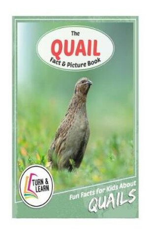 Cover of The Quail Fact and Picture Book