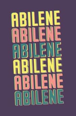 Cover of Abilene Notebook