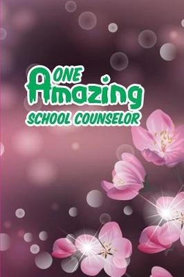 Book cover for One Amazing School Counselor