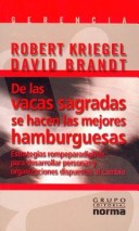 Book cover for de Las Vacas Sagradas Se Hacen Las Mejores Hamburguesas