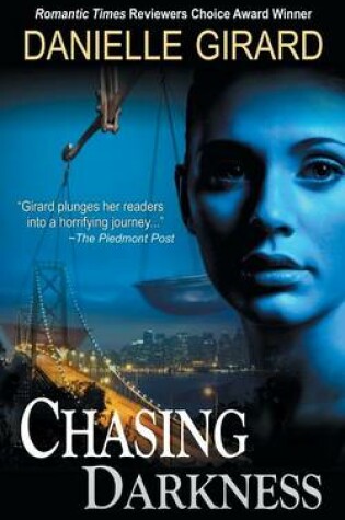 Cover of Chasing Darkness (a Taut Psychological Thriller)