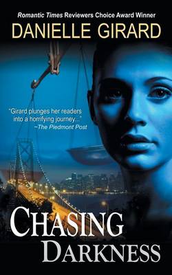 Book cover for Chasing Darkness (a Taut Psychological Thriller)