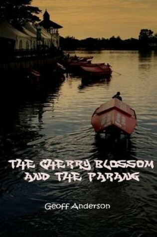 Cover of The Cherry Blossom and The Parang