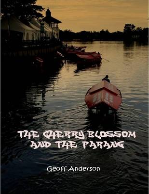 Book cover for The Cherry Blossom and The Parang