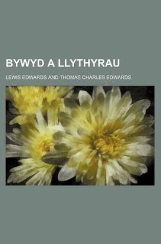 Cover of Bywyd a Llythyrau