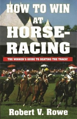 Book cover for How to Win at Horseracing