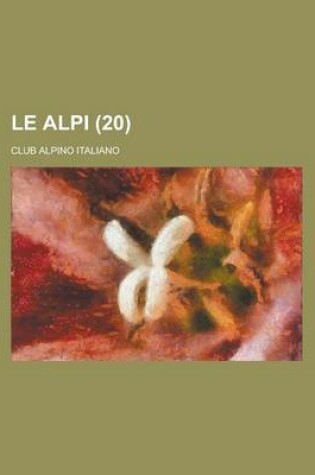 Cover of Le Alpi (20 )