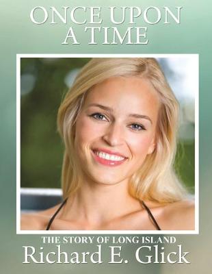 Book cover for Once Upon a Time the Story of Long Island