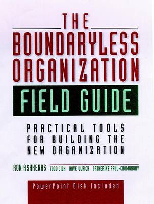 Book cover for The Boundaryless Organization Field Guide