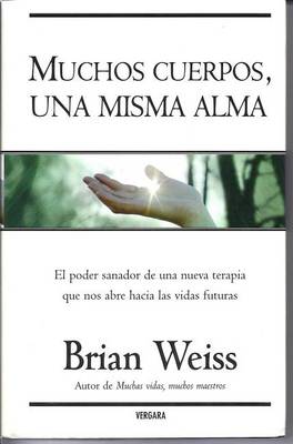 Book cover for Muchos Cuerpos, Una Misma Alma