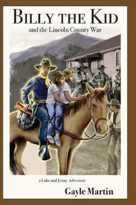 Book cover for Billy the Kid and the Lincoln County War