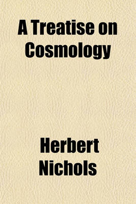 Book cover for A Treatise on Cosmology