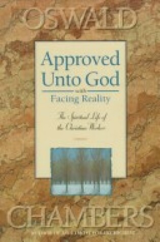 Cover of Approved Unto God with Facing Reality