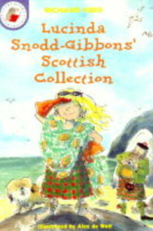 Cover of Lucinda Snodd-Gibbon's Scottish Collection