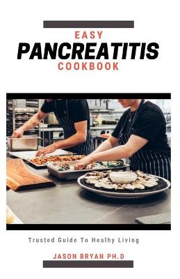 Book cover for Easy Pancreatitis Cookbook