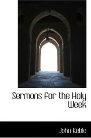 Cover of Sermons for the Holy Week