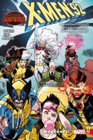 Cover of X-Men '92