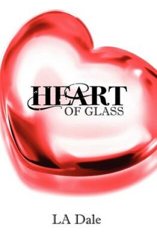 Cover of Heart of Glass