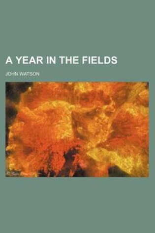 Cover of A Year in the Fields