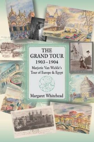 Cover of The Grand Tour 1903 - 1904