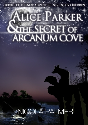 Book cover for Alice Parker and the Secret of Arcanum Cove
