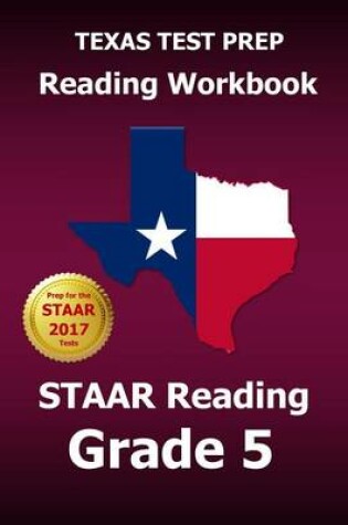 Cover of Texas Test Prep Reading Workbook Staar Reading Grade 5