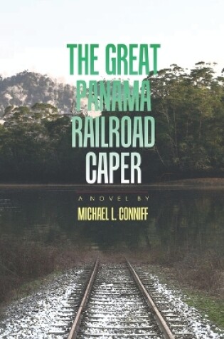 Cover of The Great Panama Railroad Caper