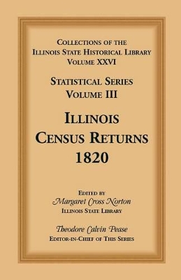 Book cover for Collections of the Illinois State Historical Library, Volume XXVI