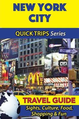 Book cover for New York City Travel Guide (Quick Trips Series)