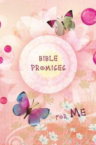 Cover of Bible Promises for Me