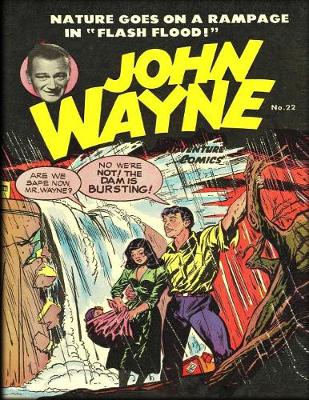 Book cover for John Wayne Adventure Comics No. 22