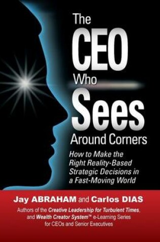 Cover of The CEO Who Sees Around Corners