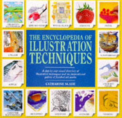 Cover of The Encyclopedia of Illustration Techniques