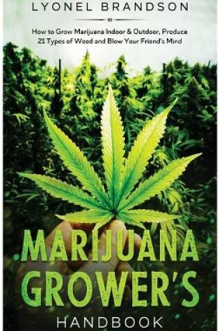 Cover of Marijuana Grower's Handbook