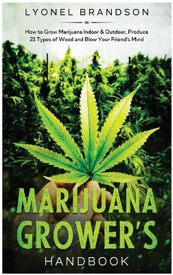 Book cover for Marijuana Grower's Handbook