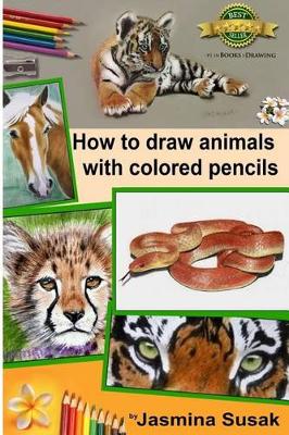 Book cover for How to draw animals with colored pencils