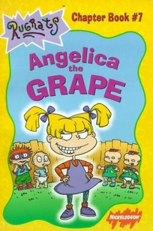 Cover of Angelica the Grape