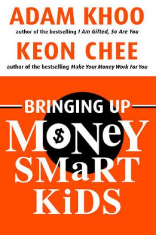 Cover of Bringing Up Money Smart Kids