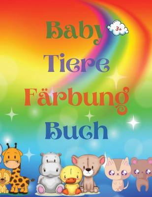 Book cover for Baby Tiere F�rbung Buch