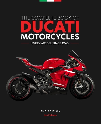 Book cover for The Complete Book of Ducati Motorcycles, 2nd Edition