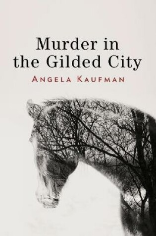 Cover of Murder in the Gilded City