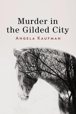 Book cover for Murder in the Gilded City