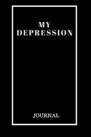 Cover of My Depression
