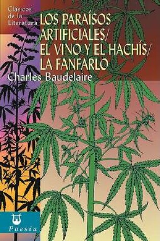 Cover of Los Paraisos Artificiales/El Vino y el Hachis/La Fanfarlo