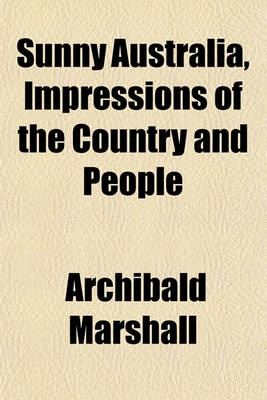 Book cover for Sunny Australia, Impressions of the Country and People