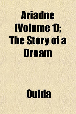 Book cover for Ariadne (Volume 1); The Story of a Dream