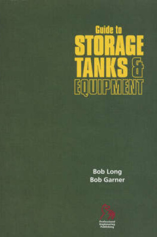 Cover of Guide to Storage Tanks and Equipment