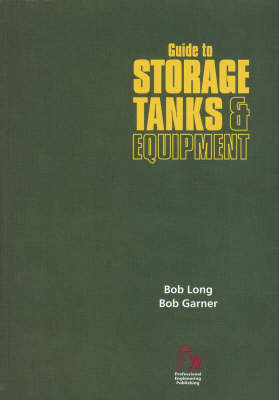 Cover of Guide to Storage Tanks and Equipment