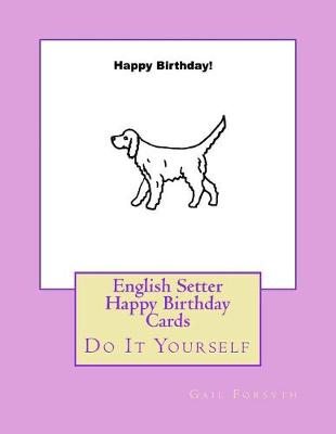 Book cover for English Setter Happy Birthday Cards